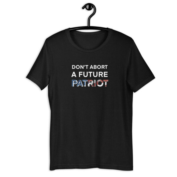 don't abort unisex t shirt