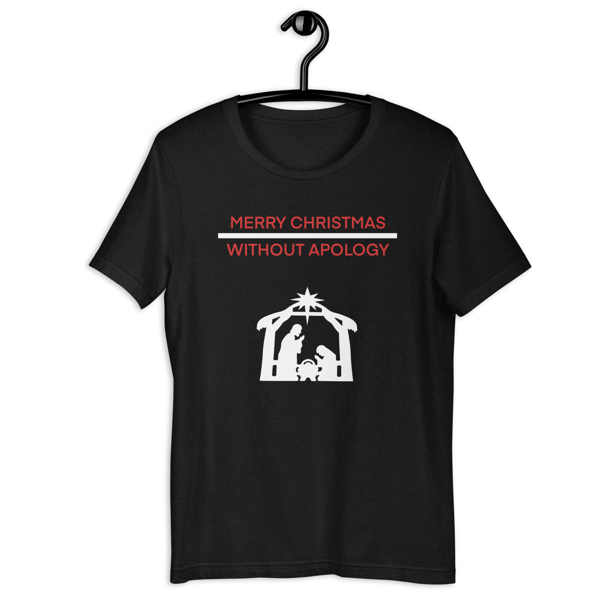 christmas without apology unisex t shirt